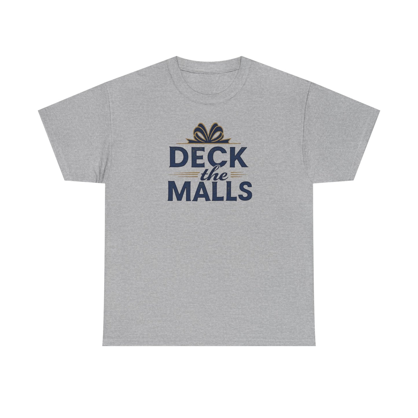 Deck the Malls Christmas T-Shirt — Holiday Shopping Funny Graphic Tee
