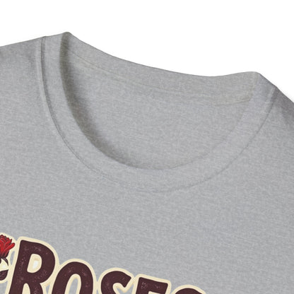 Roses are expensive, Unisex Softstyle T-Shirt