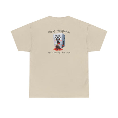 Extruder2Plate3D, Poop Happens T‑Shirt — Funny Cartoon 3D Printer Graphic Tee