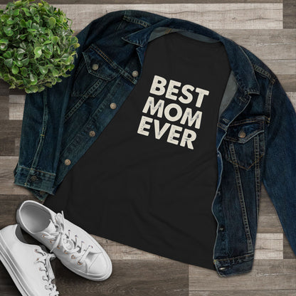Best Mom Ever Women's Tee