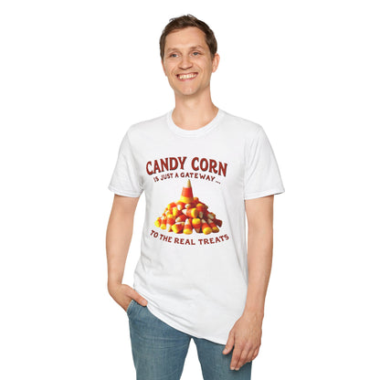 Candy Corn Is Just a Gateway T-Shirt — Funny Halloween Candy Tee