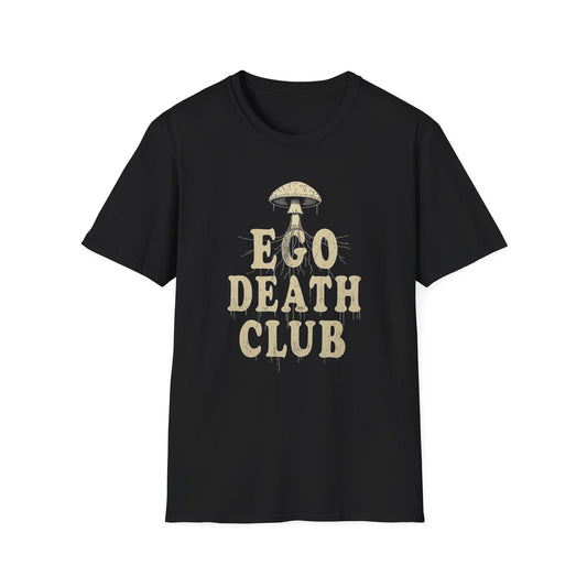 Ego Death Club Mushroom, T-Shirt, Unisex Softstyle Tee, Casual Wear, Gift for Friends, Unique Graphic Shirt - Psychonaut Swag