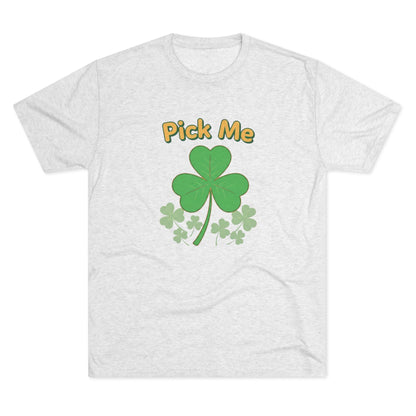 Pick Me Shamrock Tee — St. Patrick’s Day Clover Graphic T‑Shirt