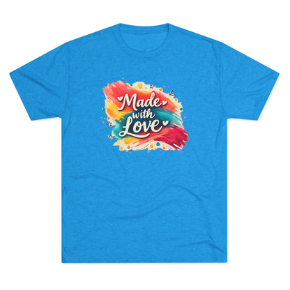 T-Shirt — "Made with Love" Colorful Brushstroke Graphic