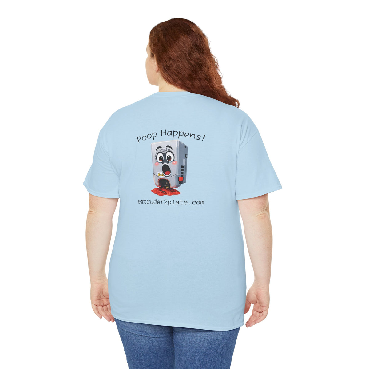 Extruder2Plate3D, Poop Happens T‑Shirt — Funny Cartoon 3D Printer Graphic Tee