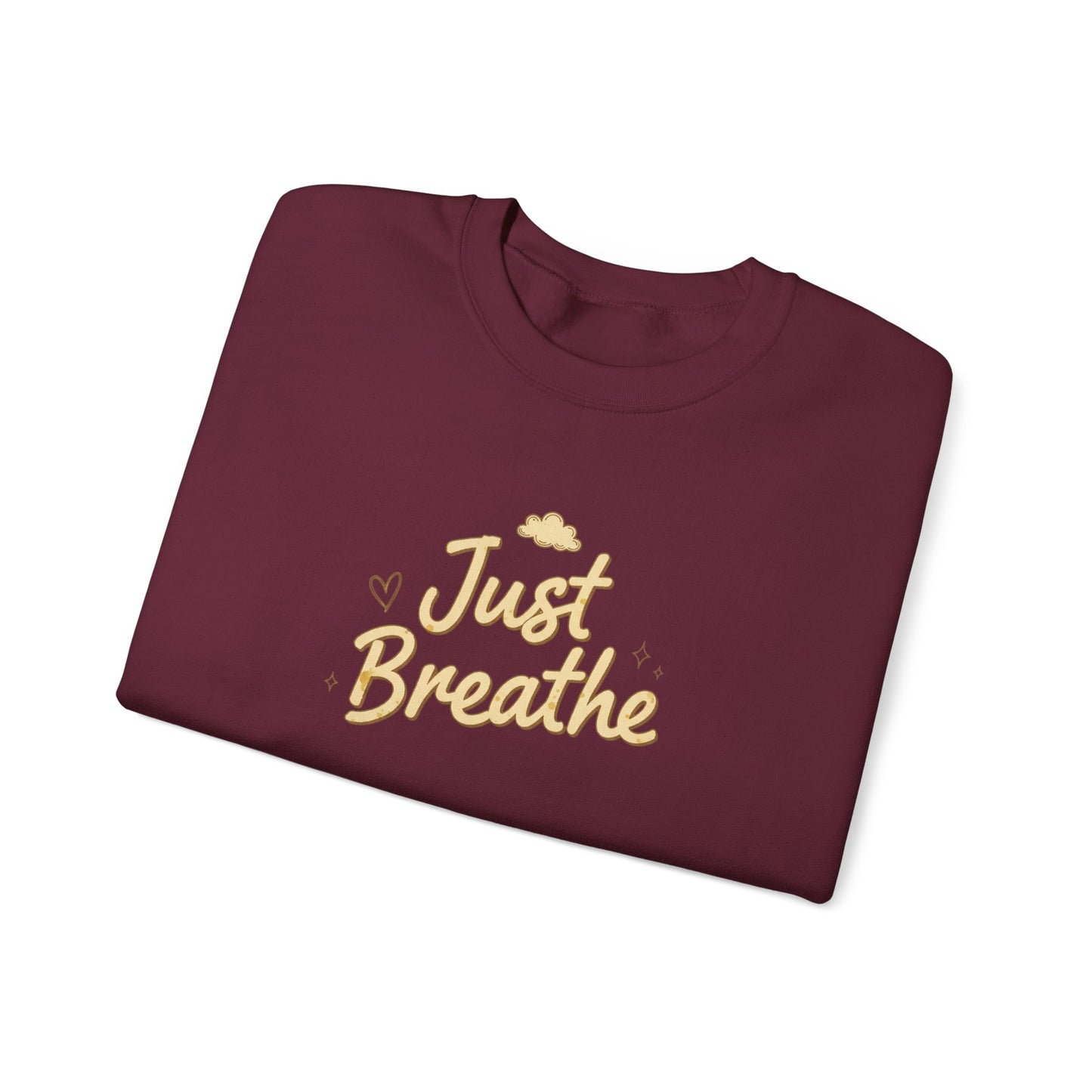 Just Breathe Crewneck Sweatshirt — Relaxation Mindfulness Pullover