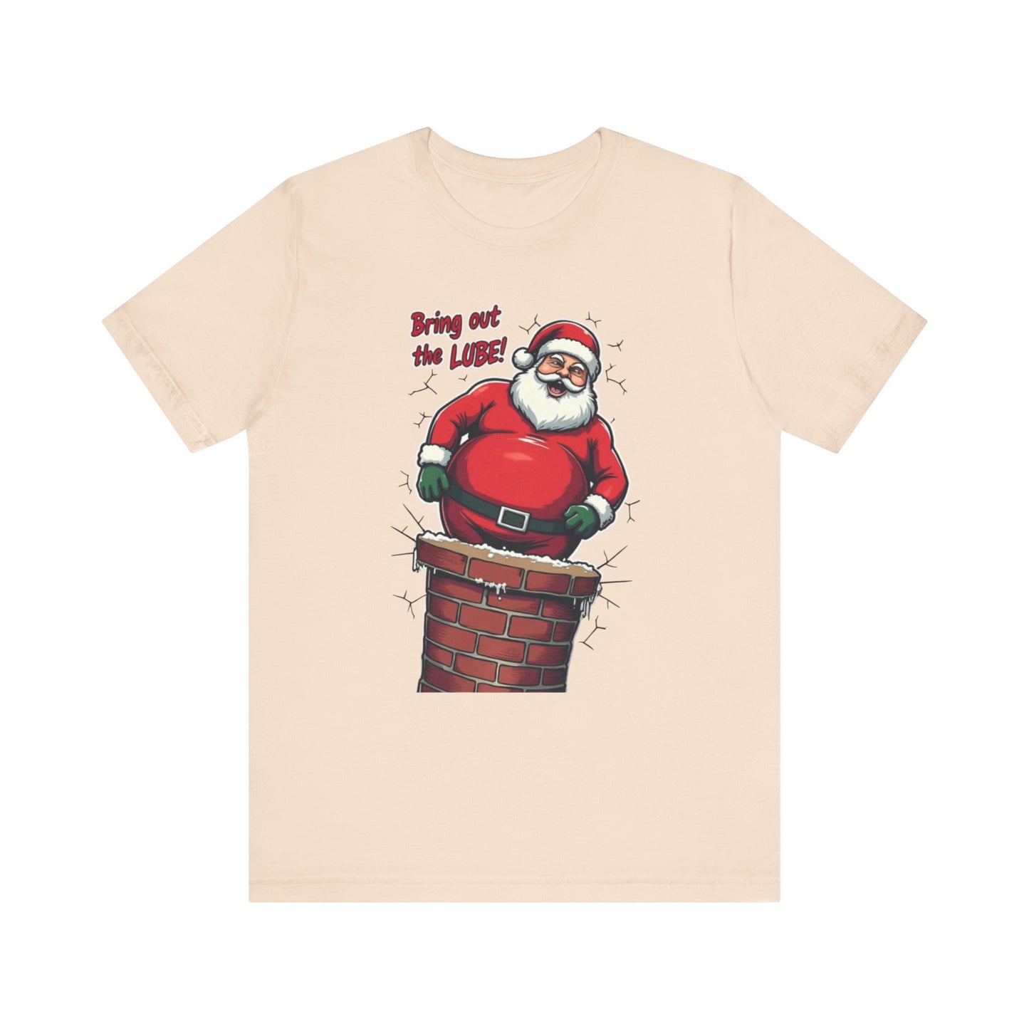 Santa Chimney Tee - 'Bring Out the Lube' Funny Christmas T-Shirt