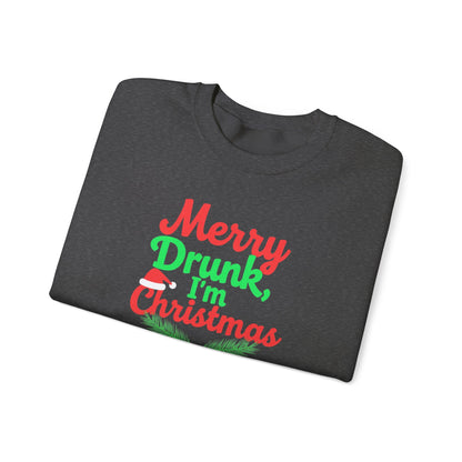 Christmas Sweatshirt — "Merry Drunk, I'm Christmas" Funny Holiday Crewneck