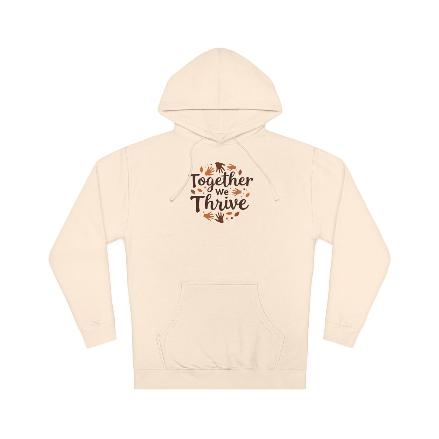 Together We Thrive Hoodie — Inspirational Fall Leaf Crewneck