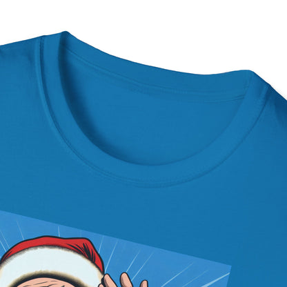 Santa Claus Listening for a Ho, Unisex T-Shirt