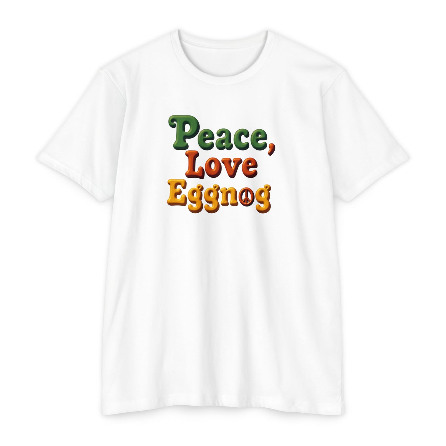 Peace, Love, Eggnog Holiday T-Shirt
