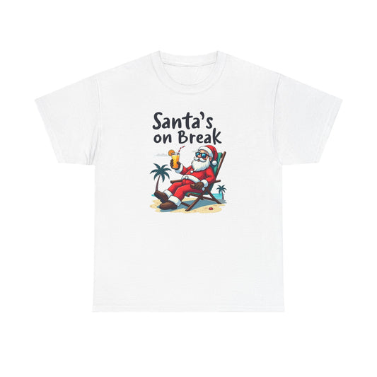 Santa's On Break T-Shirt – Funny Tropical Christmas Tee