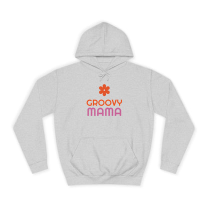 Groovy Mama Unisex College Hoodie - Psychonaut Swag