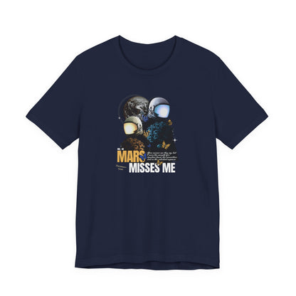 Mars Misses Me Graphic Tee — Retro Astronaut Space T-Shirt