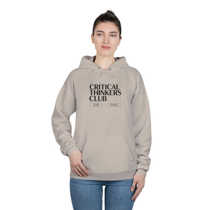 Critical Thinkers Club Hoodie — Graphic Pullover for Students & Intellectuals
