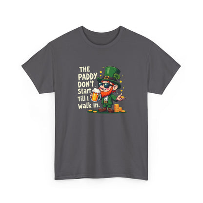 St. Patrick's Day Leprechaun Tee — "The Paddy Don't Start Till I Walk In"