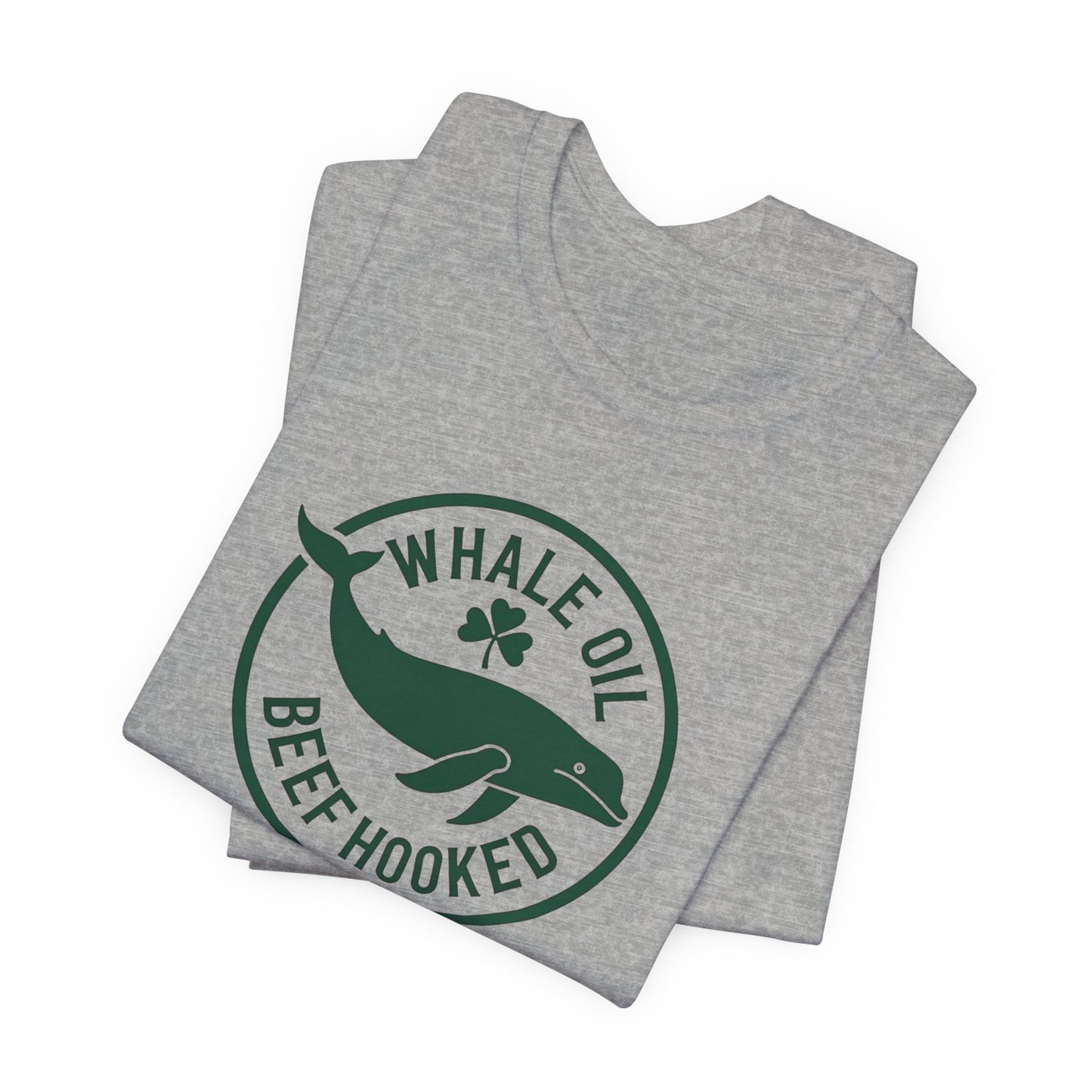 St. Patrick's Day 'Whale Oil Beef Hooked' T-Shirt — Funny Irish Drinking Tee