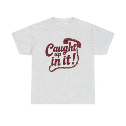 Caught Up in It, Phone chord, Unisex Heavy Cotton Tee, Vintage Phone Graphic T-Shirt, Casual Daily Wear, Fun Gift for Friends, Trendy White Tee - Psychonaut Swag