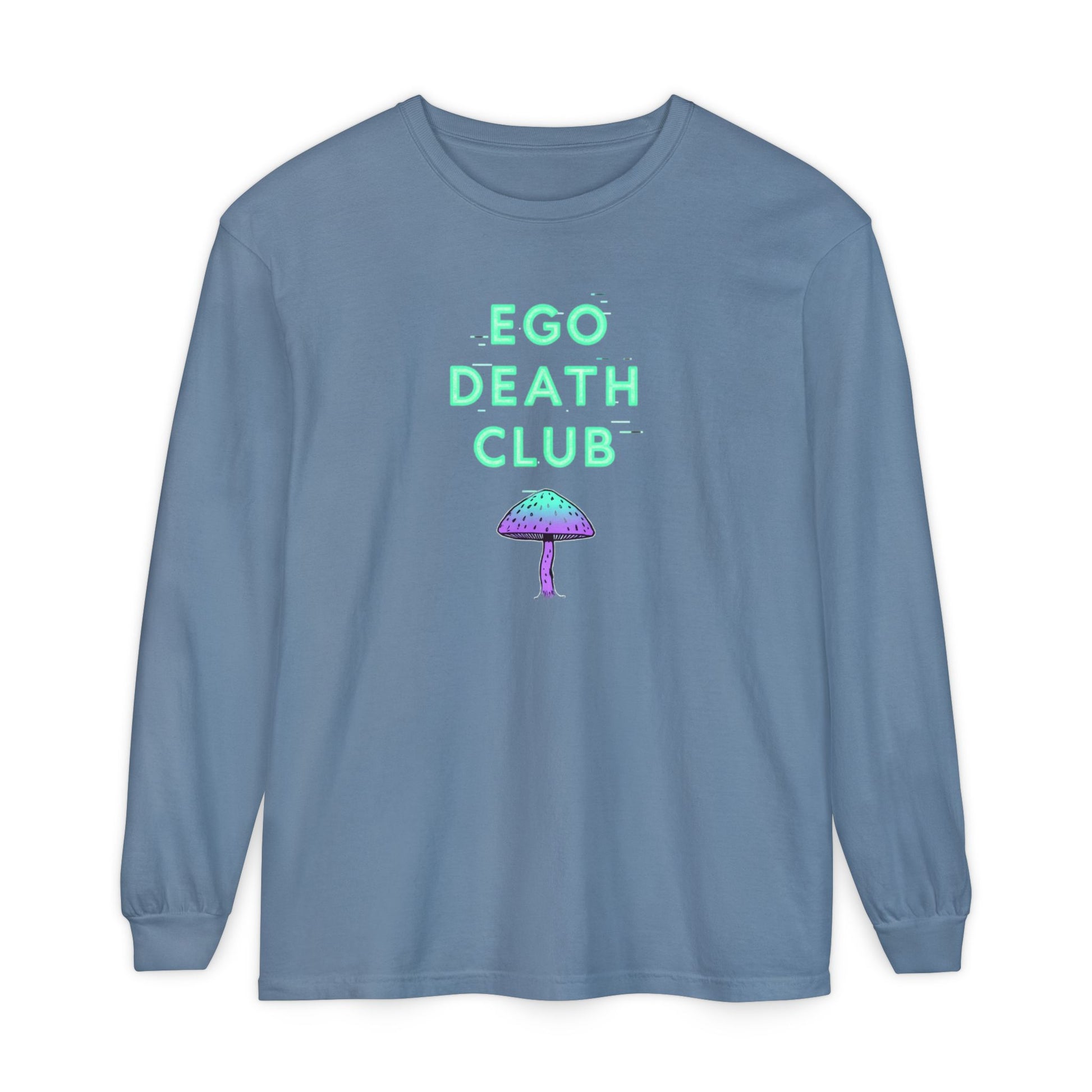 Ego Death Club Long Sleeve T-Shirt, Unisex Tee, Casual Wear, Gift for Friends, Trendy Fashion - Psychonaut Swag