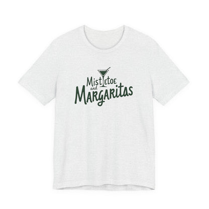 Mistletoe and Margaritas T-Shirt