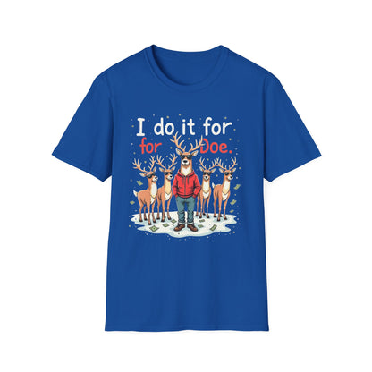 I Do It For Doe Reindeer T-Shirt — Funny Christmas Holiday Tee