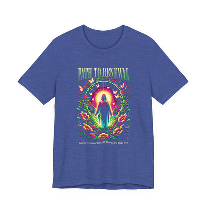 Path to Renewal T-Shirt — Spiritual Jesus Graphic Tee ("Path to Renewal")