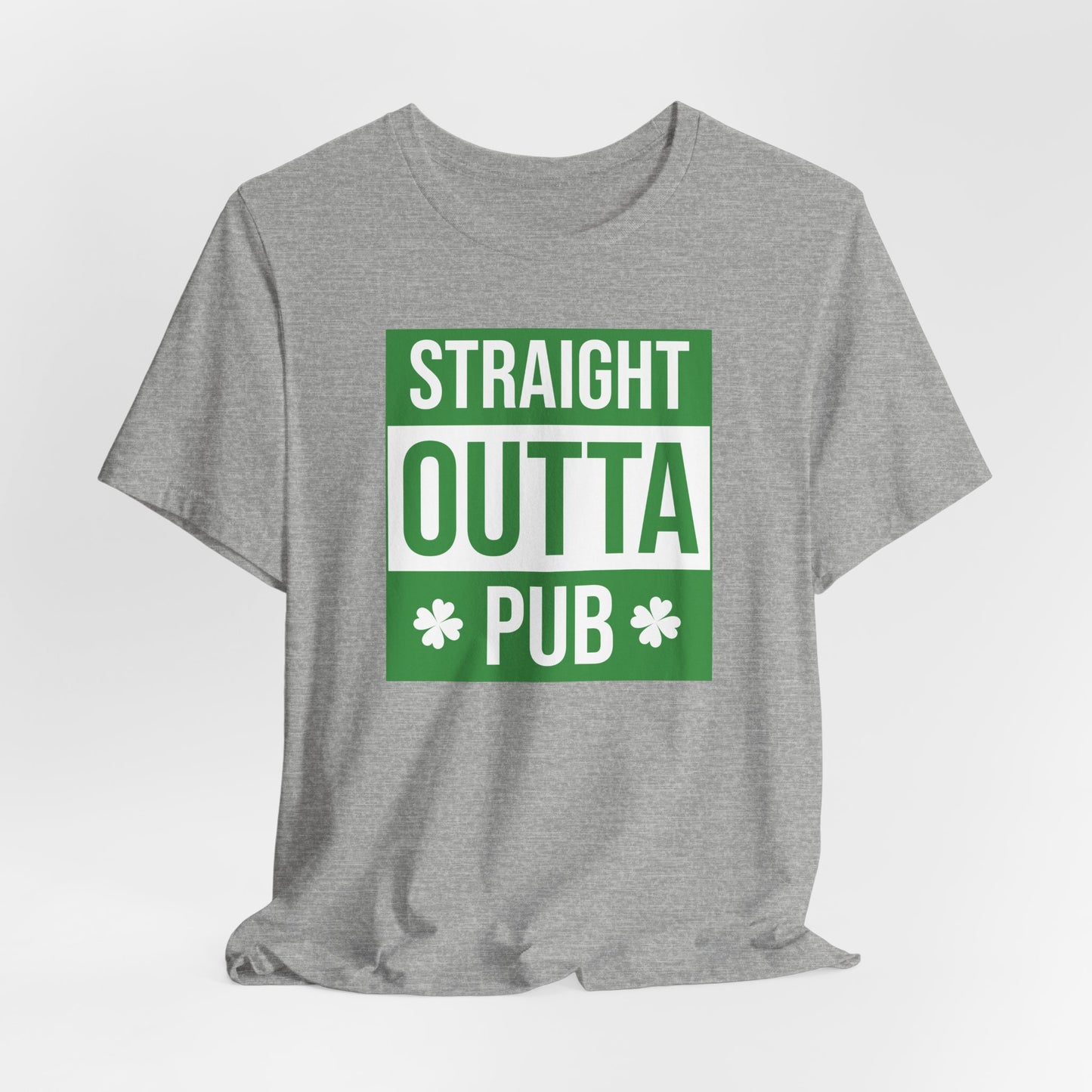 Straight Outta Pub T-Shirt — St. Patrick’s Day Pub Humor Tee