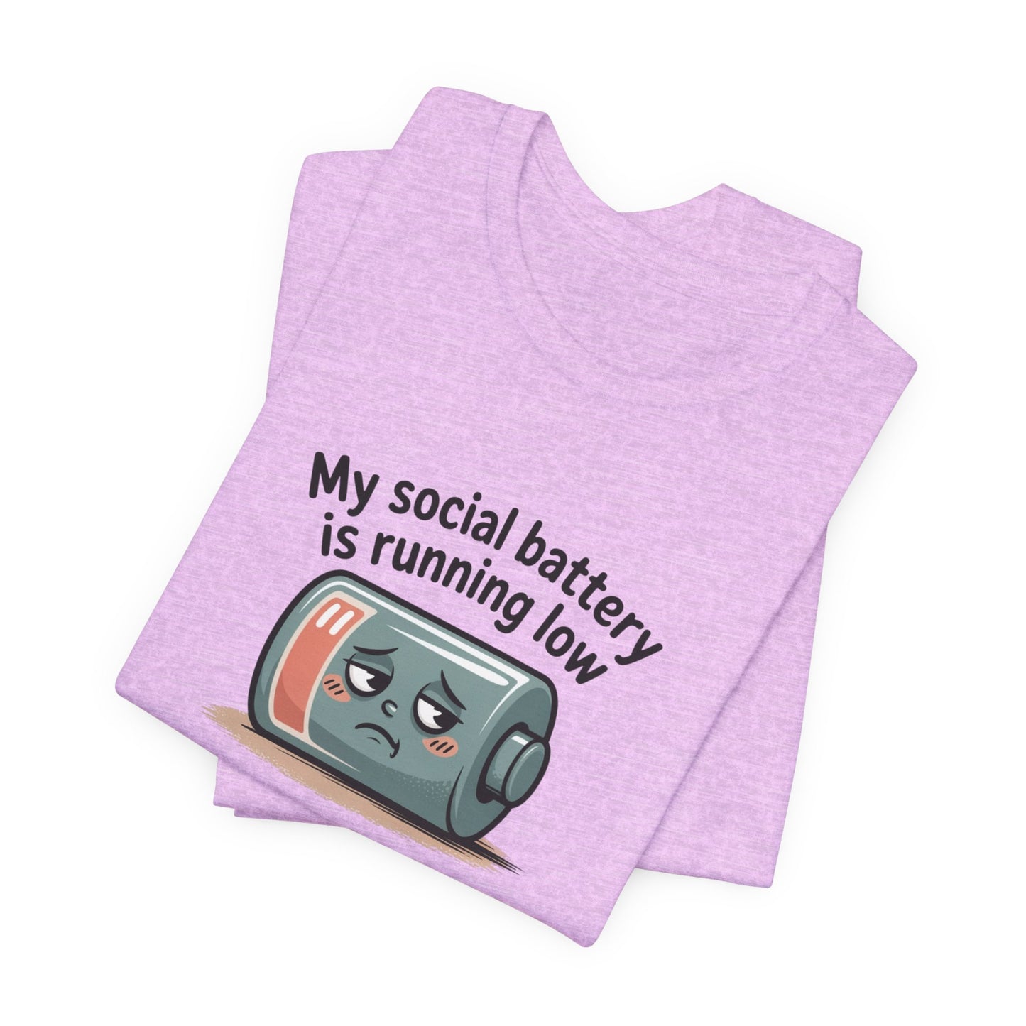 My Social Battery Is Running Low T-Shirt — Funny Introvert Graphic Tee