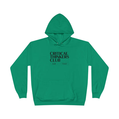 Critical Thinkers Club Hoodie — Graphic Pullover for Students & Intellectuals