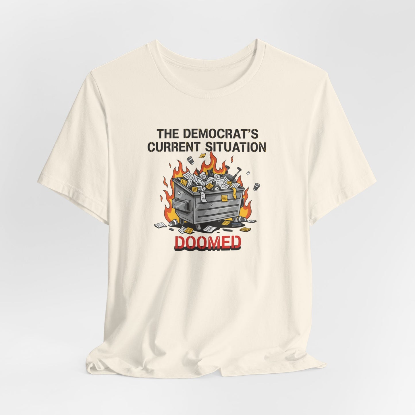 Doomed Democrats Dumpster Fire T-Shirt