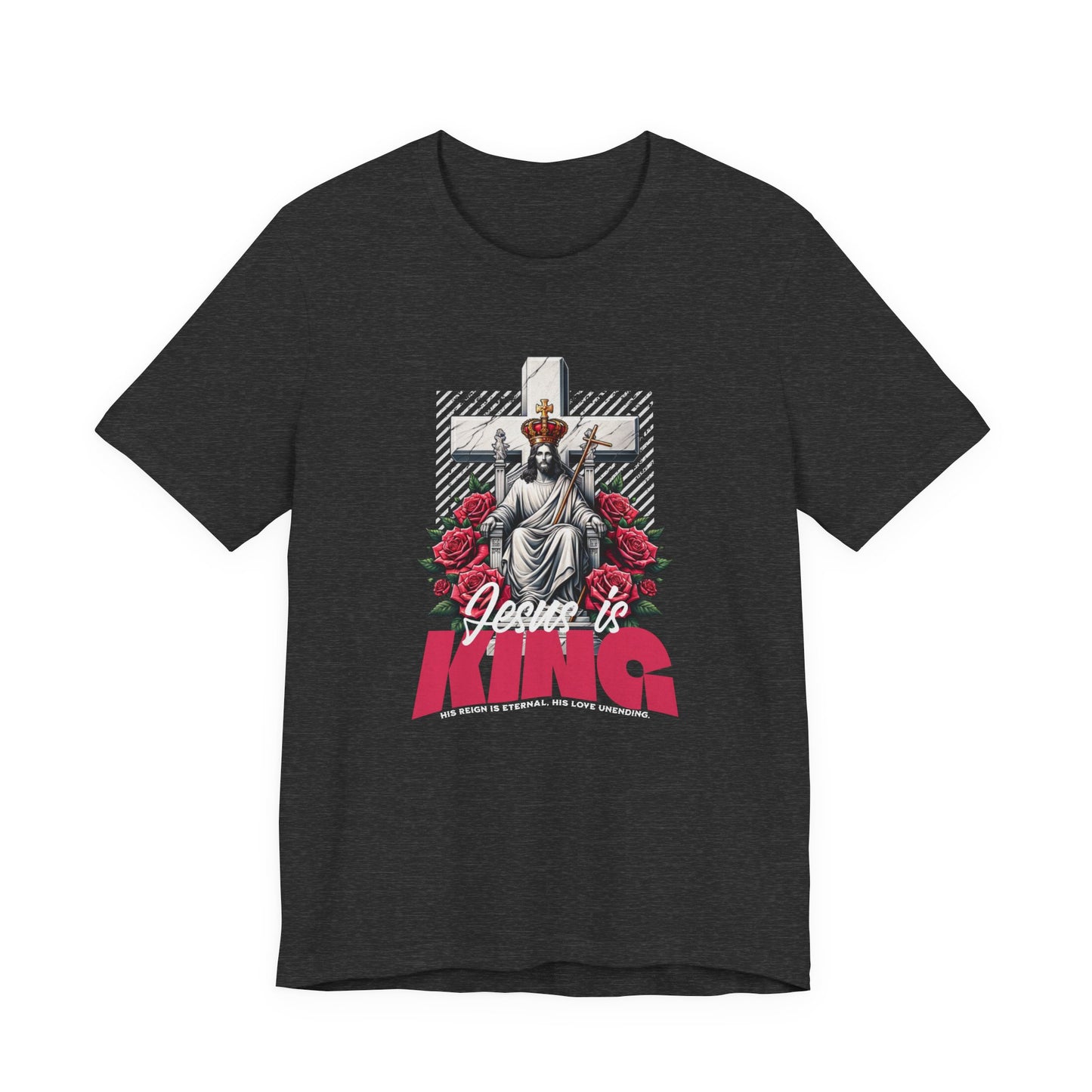 Jesus Is King T-Shirt — Christian Faith Graphic Tee with Cross & Roses