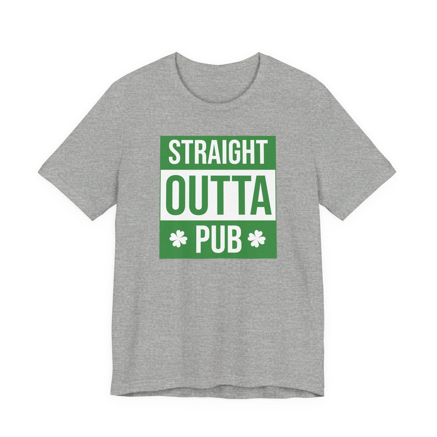 Straight Outta Pub T-Shirt — St. Patrick’s Day Pub Humor Tee