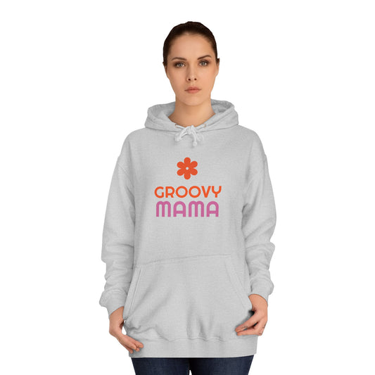 Groovy Mama Unisex College Hoodie - Psychonaut Swag