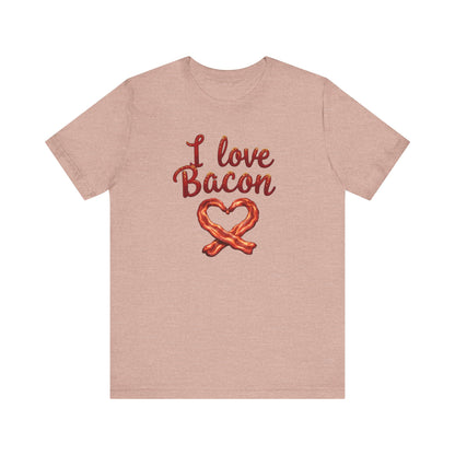 I Love Bacon Unisex Tee - Perfect for Food Lovers, Casual Outings, Gift for Bacon Fans, Foodie T-Shirt, Fun Cooking Tee - Psychonaut Swag