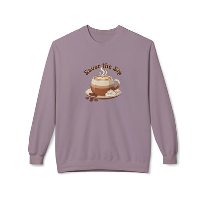 Coffee Crewneck Sweatshirt — "Savor the Sip" Cozy Coffee Lover Pullover