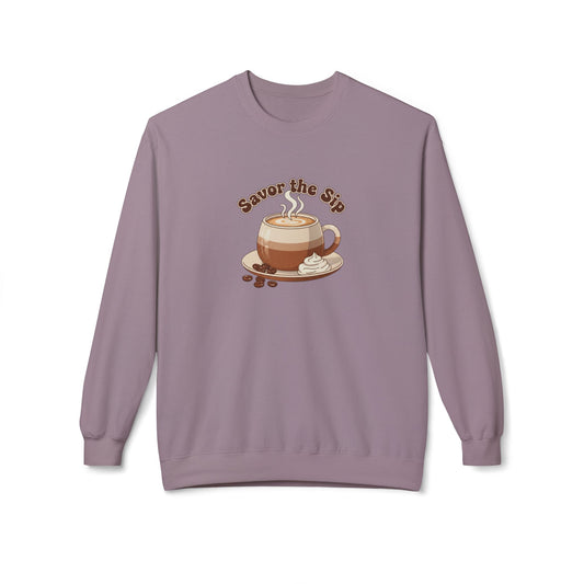 Coffee Crewneck Sweatshirt — "Savor the Sip" Cozy Coffee Lover Pullover