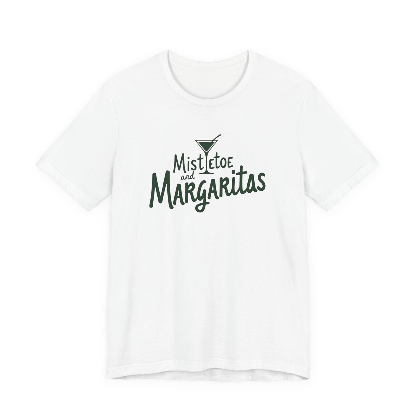 Mistletoe and Margaritas T-Shirt