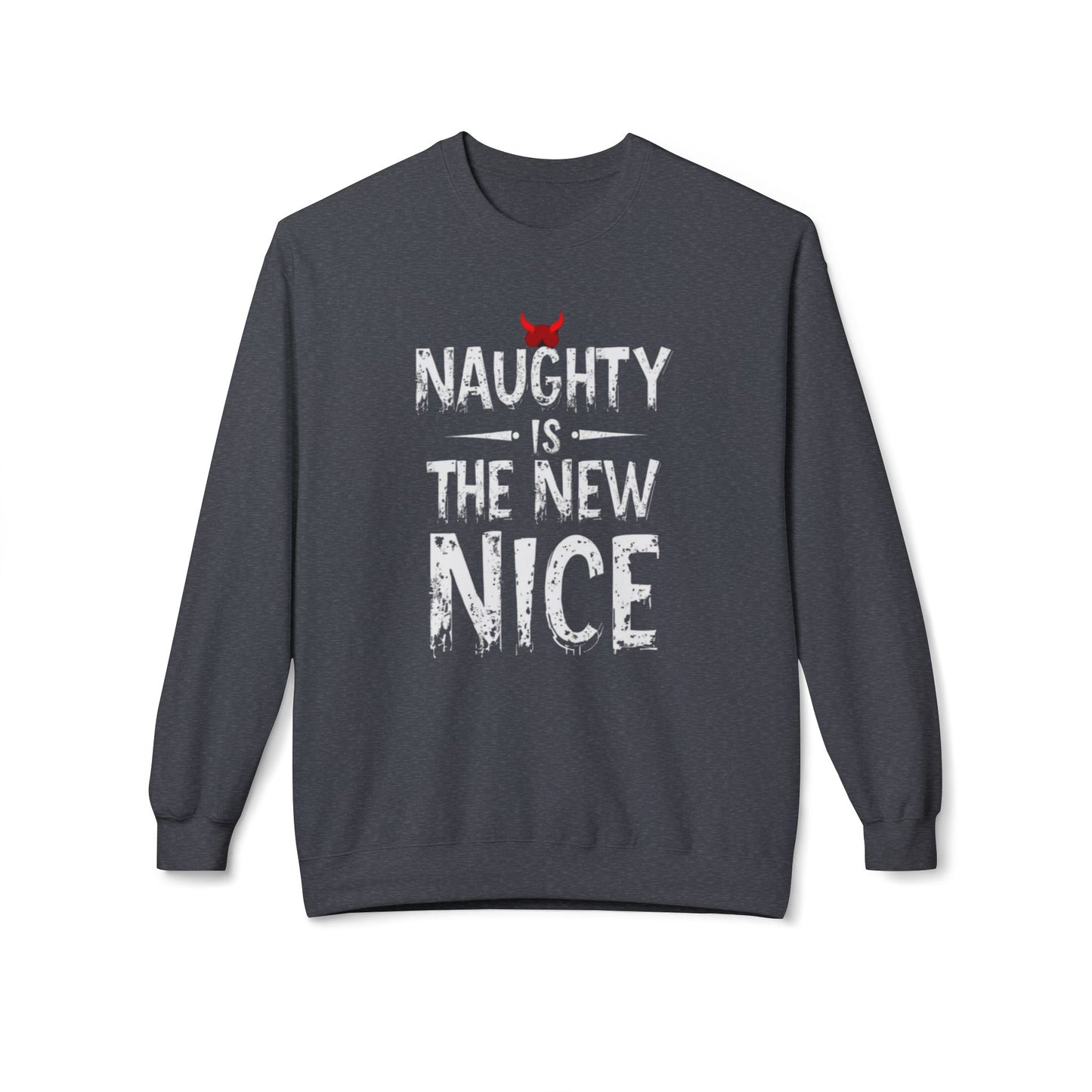 Naughty is the new nice, Unisex Midweight Softstyle Fleece Crewneck Sweatshirt