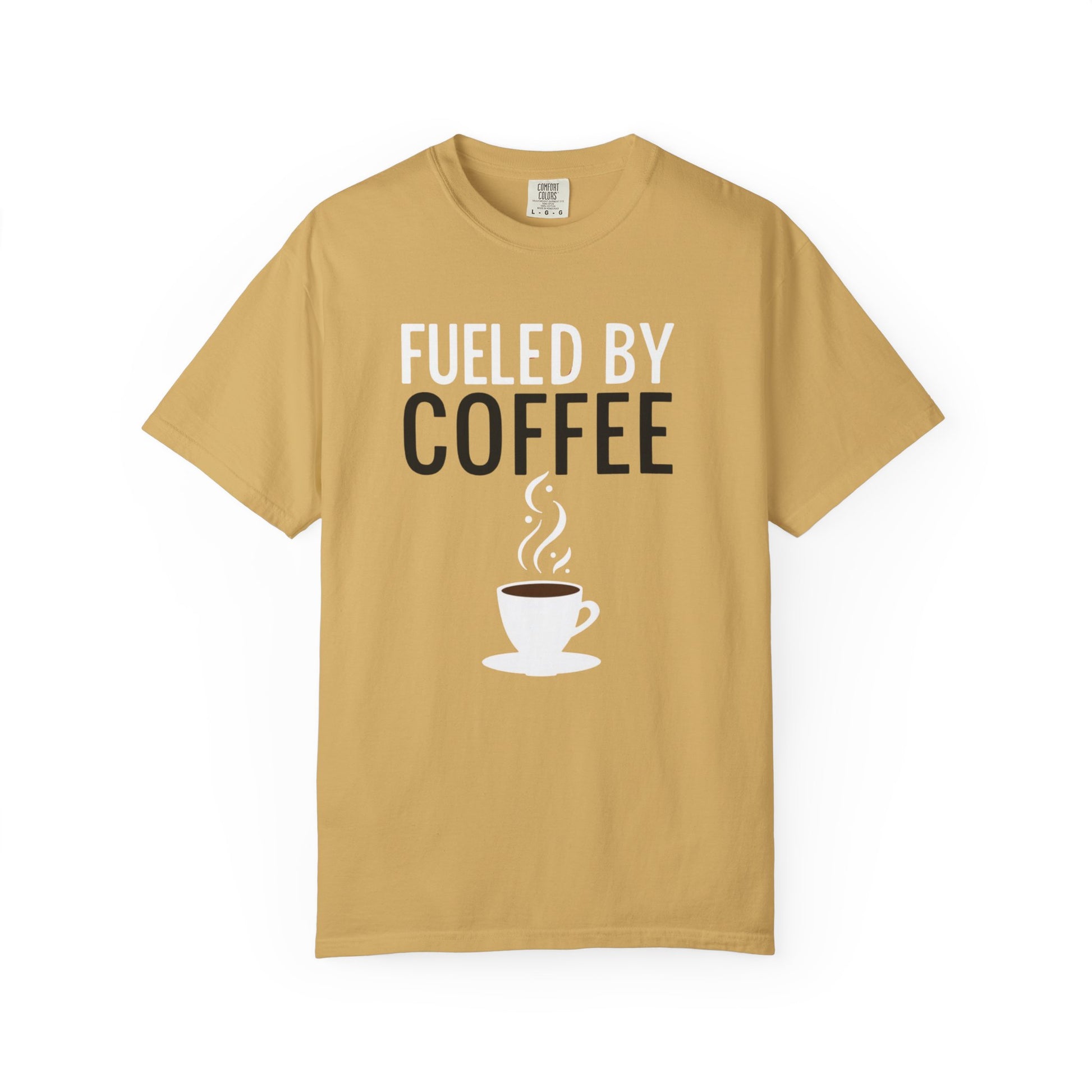 Fueled by Coffee Unisex Garment-Dyed T-Shirt - Psychonaut Swag