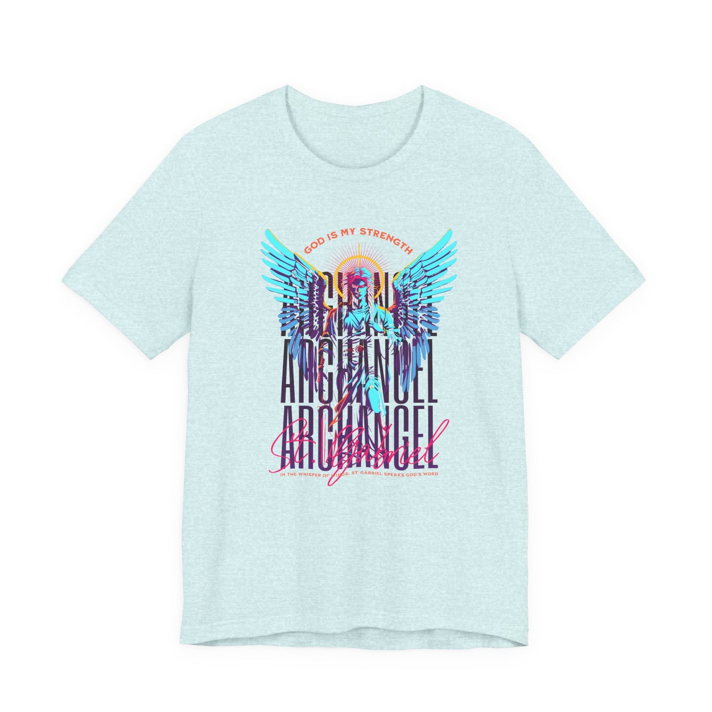 St. Gabriel Angel Tee — "God Is My Strength" Neon Graphic T-Shirt
