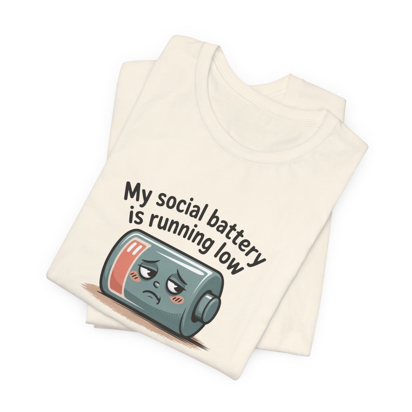 My Social Battery Is Running Low T-Shirt — Funny Introvert Graphic Tee