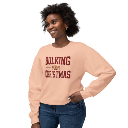 Bulking for Christmas Sweatshirt — Funny Holiday Cookie Eating Crewneck