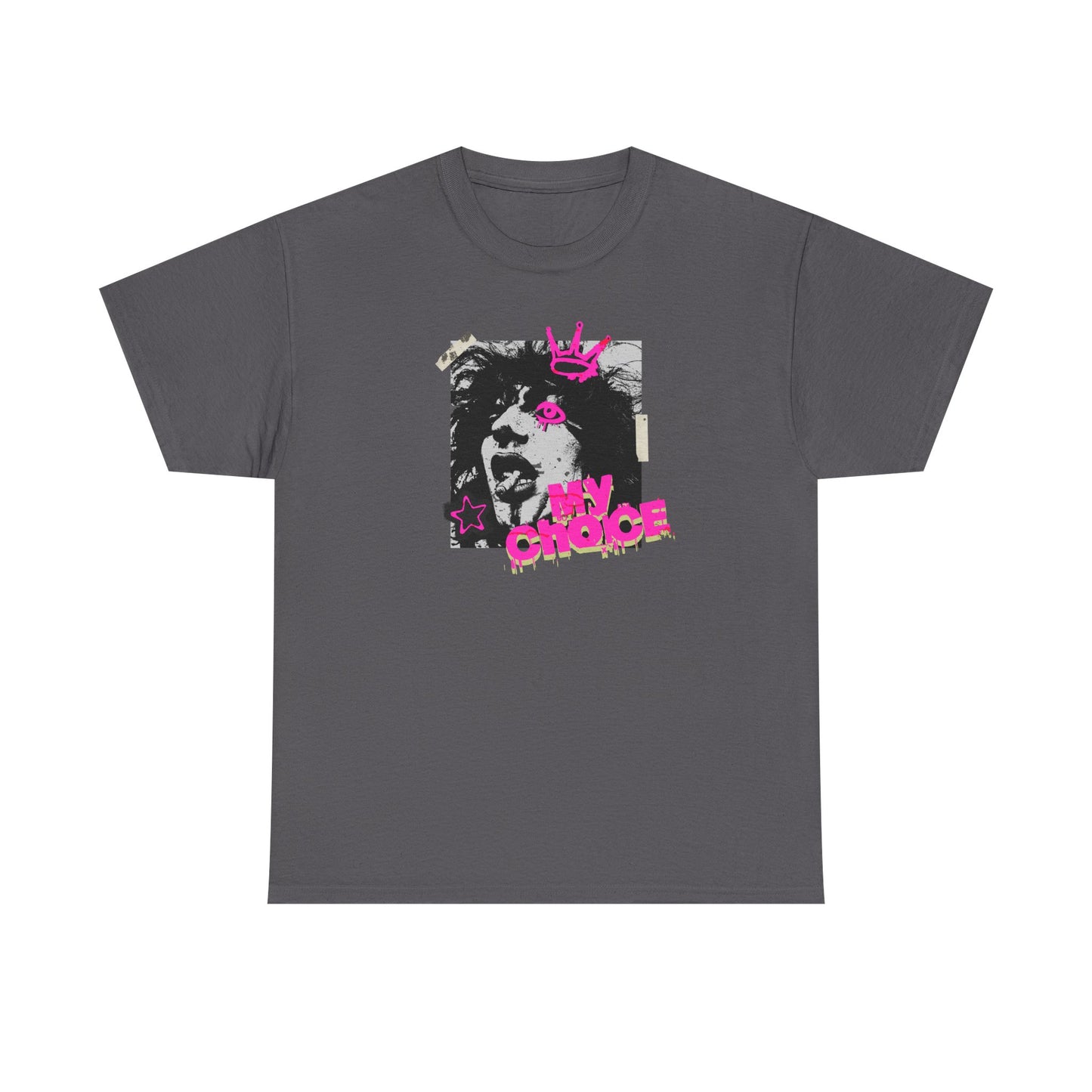 My Choice Graphic Tee — Punk Dog Crown Vintage Streetwear T‑Shirt