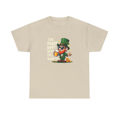 St. Patrick's Day Leprechaun Tee — "The Paddy Don't Start Till I Walk In"