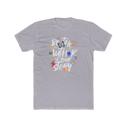 Be The Author, Unisex Cotton Crew Tee