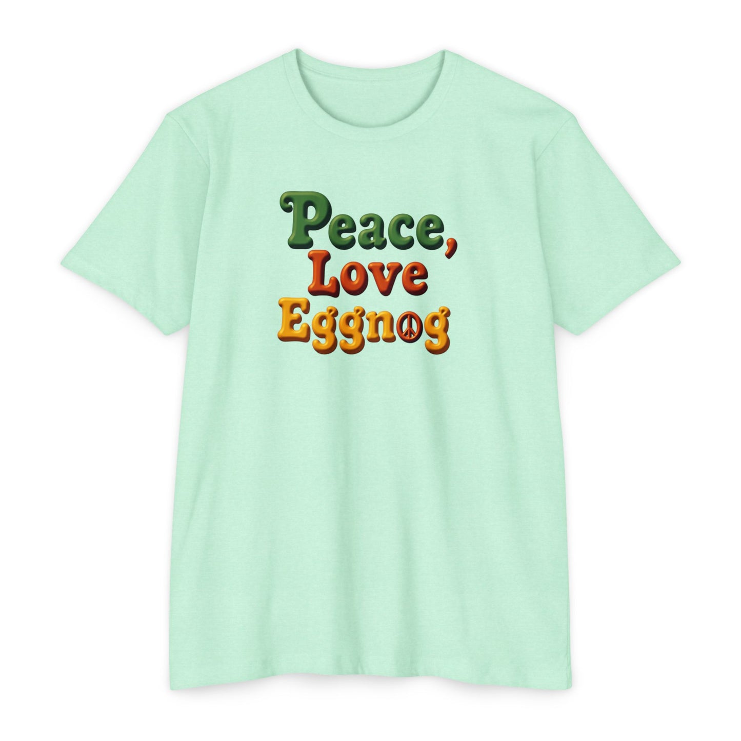 Peace, Love, Eggnog Holiday T-Shirt