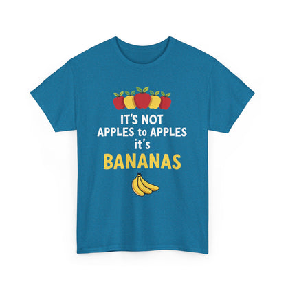 Funny Banana T-Shirt: It's Not Apples to Apples, Cute Graphic Tee for Food Lovers, Gift for Birthdays, Casual Wear, Humor Shirt - Psychonaut Swag