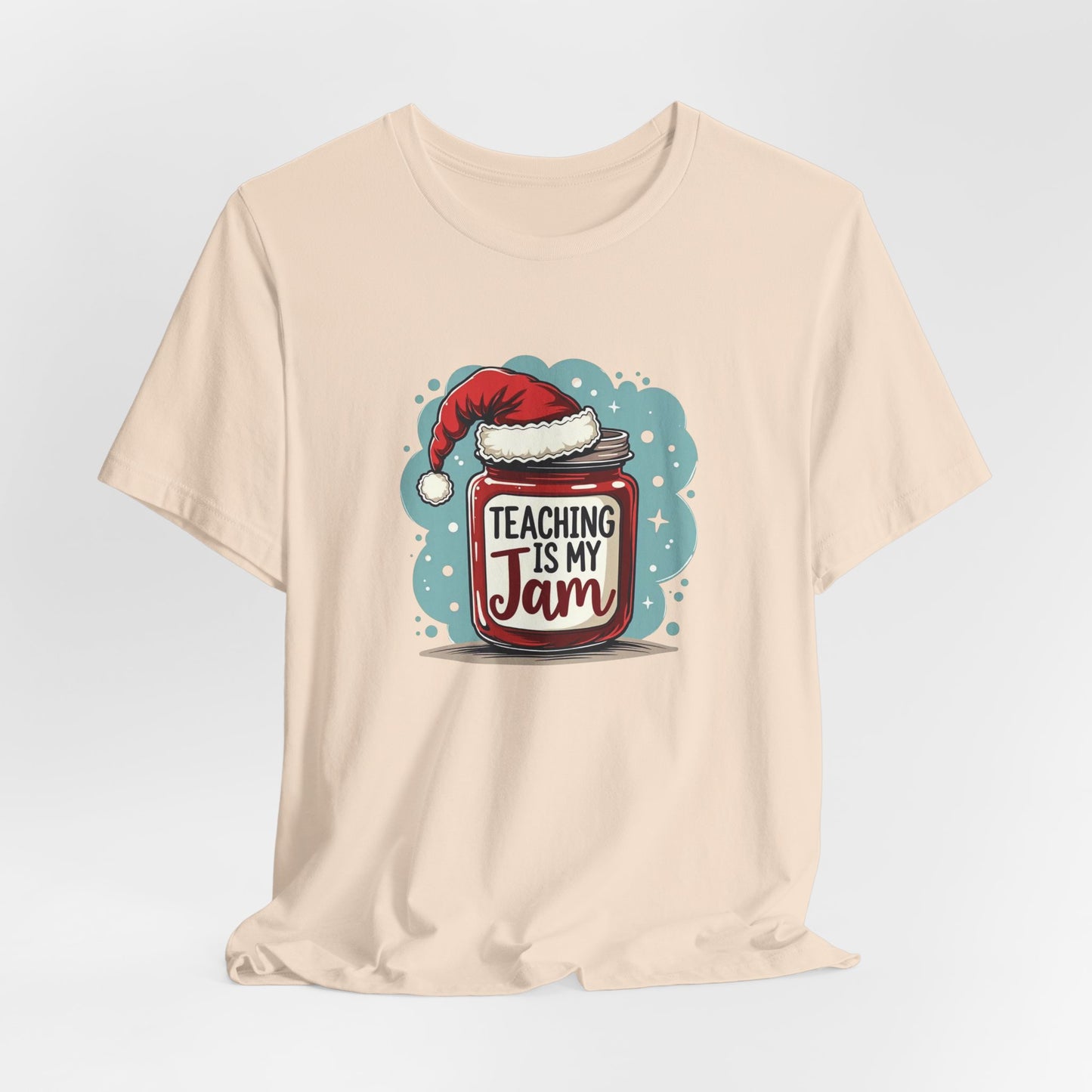 Teaching Is My Jam T‑Shirt — Cute Christmas Teacher Gift Tee
