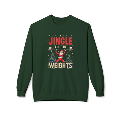 Jingle All the Weights Sweatshirt — Christmas Gym Crewneck