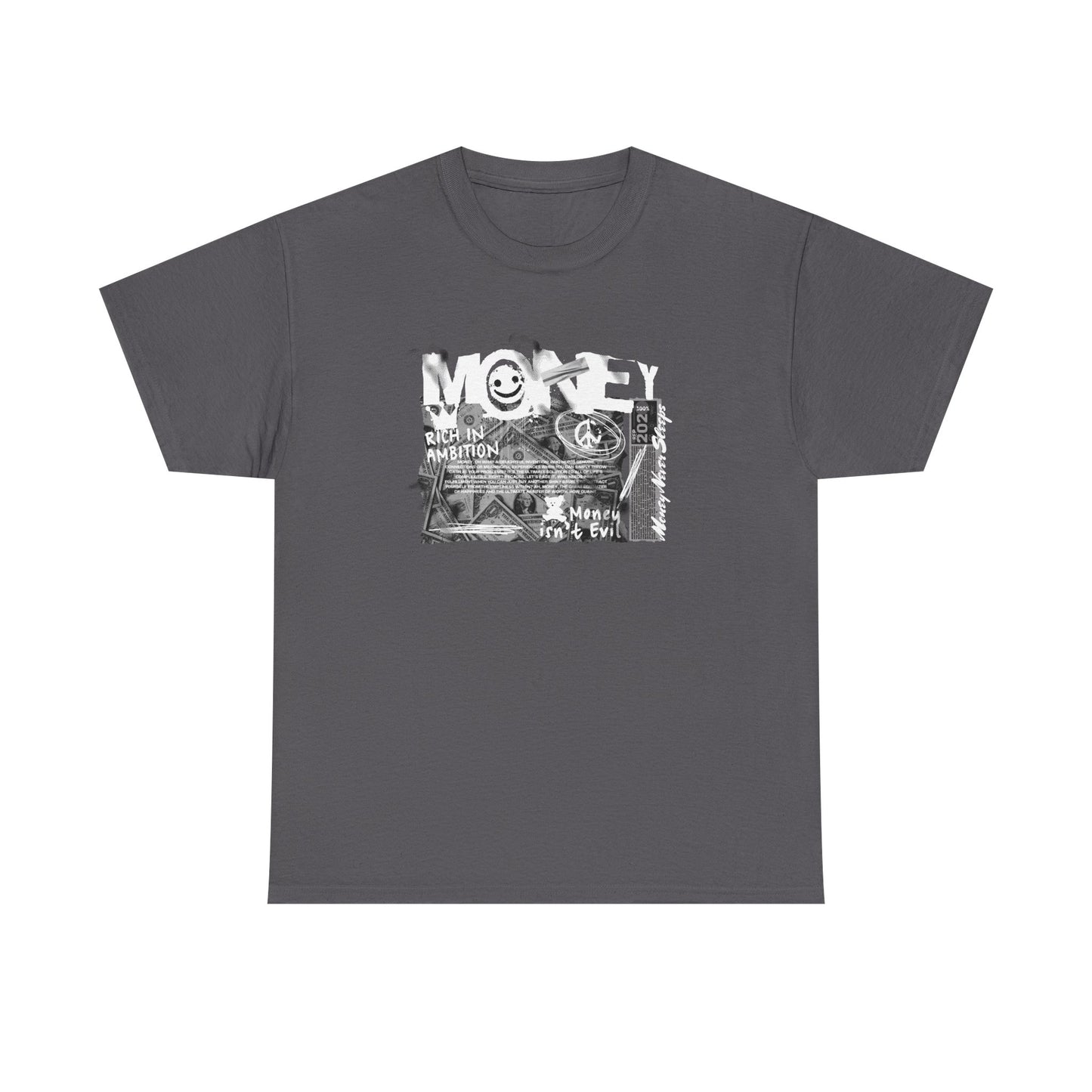 Money Isn't Evil Tee — Inspirational Graphic T-Shirt